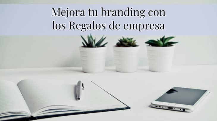 branding regalos de empresa