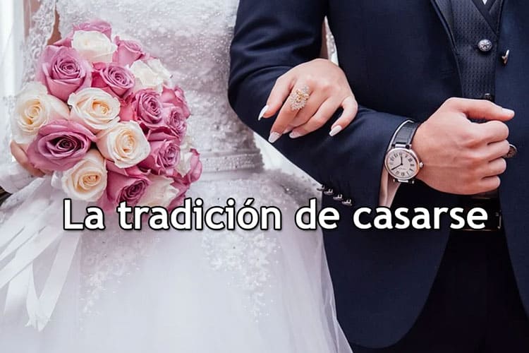 de donde viene la tradicion de casarse
